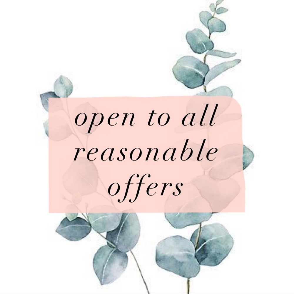 Make me a reasonable offer!